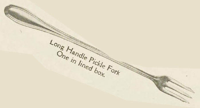 Catalog evidence for William Rogers and Son — Clinton — Long Handled Pickle Fork