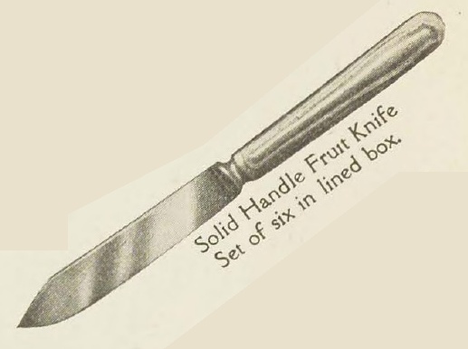 Catalog evidence for William Rogers and Son — Clinton — Solid Handled Fruit Knives